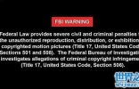 fbi warning是什么意思，以此开头就是无码片源